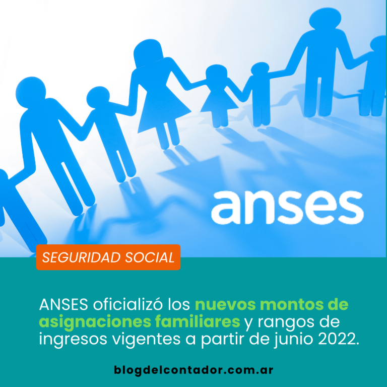 Nuevos Montos De Asignaciones Familiares Aprobados Por ANSES Desde