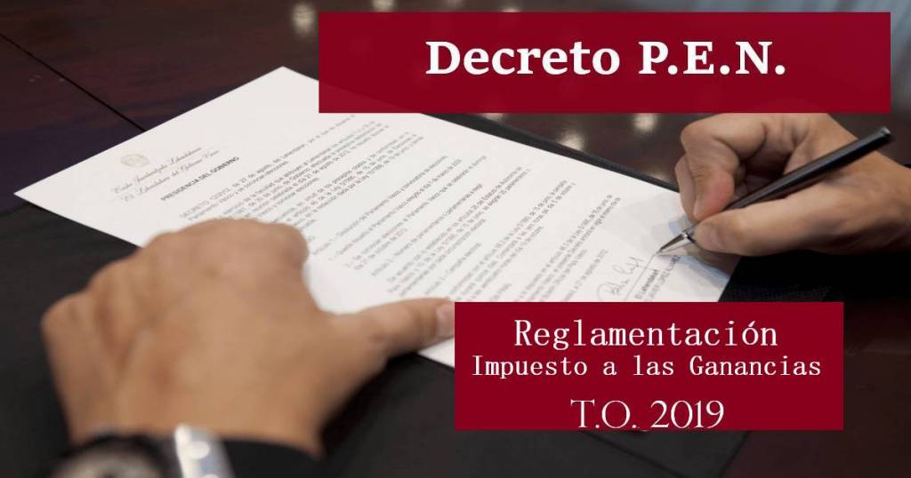 decreto reglamentacion ganancias texto ordenado 2019