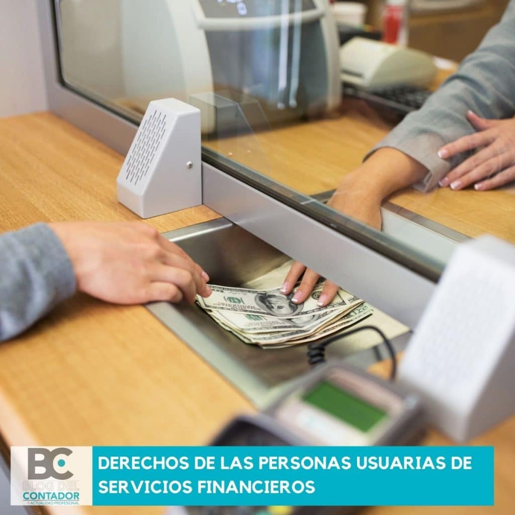 derechos de las personas usuarias de servicios financieros