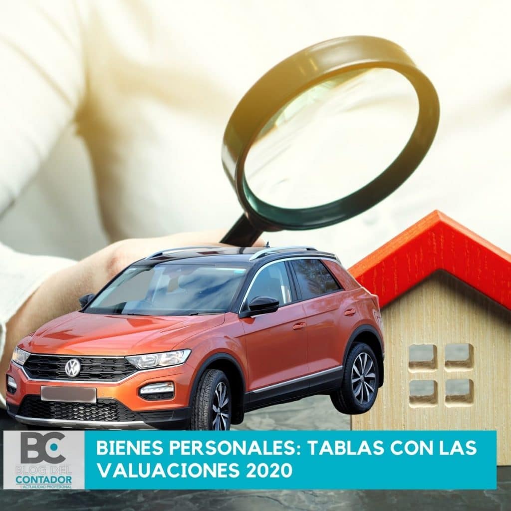 bienes personales tablas con las valuaciones 2020