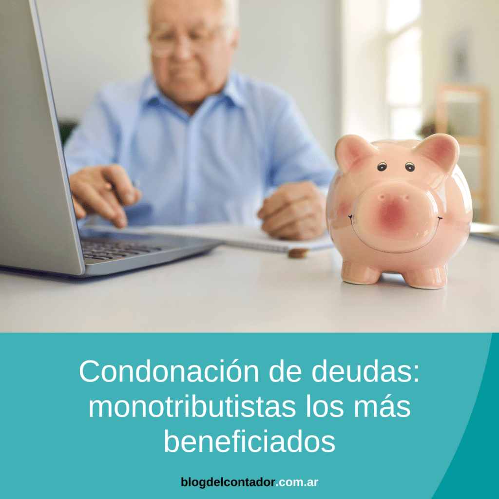 Condonación de deudas monotributistas los más beneficiados