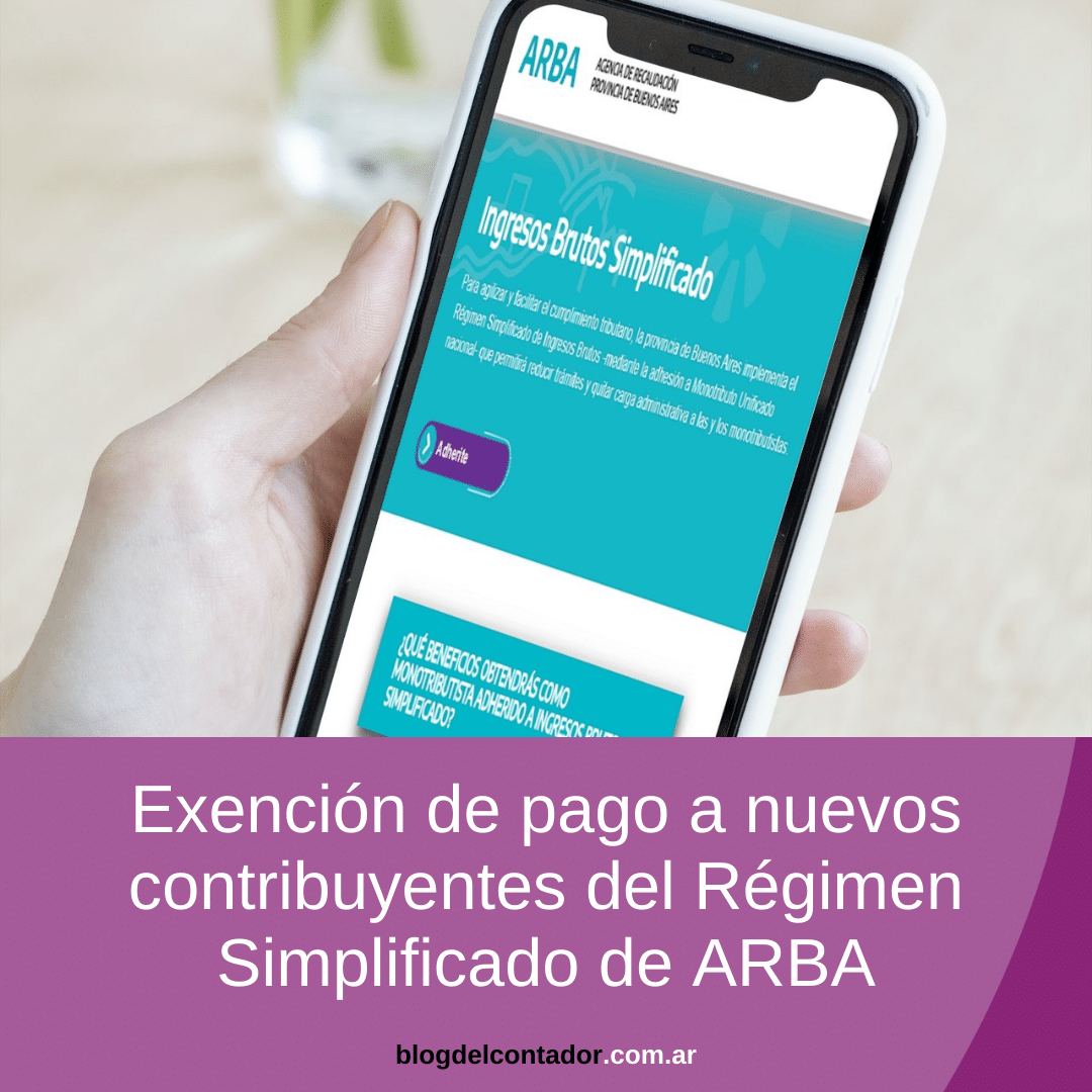 Exención de pago a nuevos contribuyentes del Régimen Simplificado de ARBA