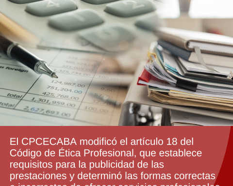Publicidad de servicios profesionales: el CPCECABA incluyó nuevos requisitos al Código de Ética