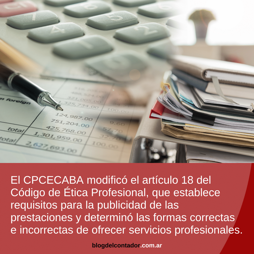 Publicidad de servicios profesionales: el CPCECABA incluyó nuevos requisitos al Código de Ética