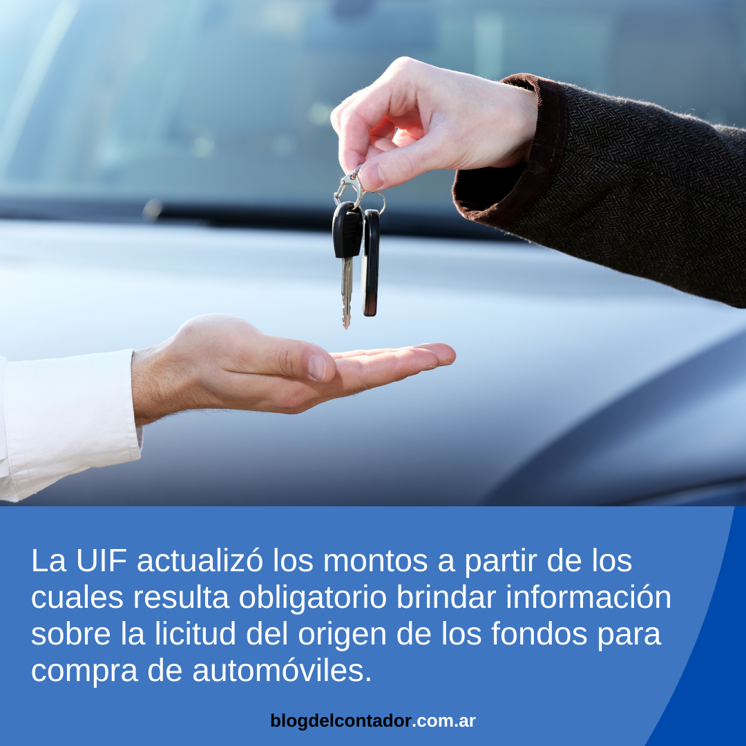 UIF: nuevos montos a partir de los cuales se debe solicitar licitud de fondos para compra de vehículos