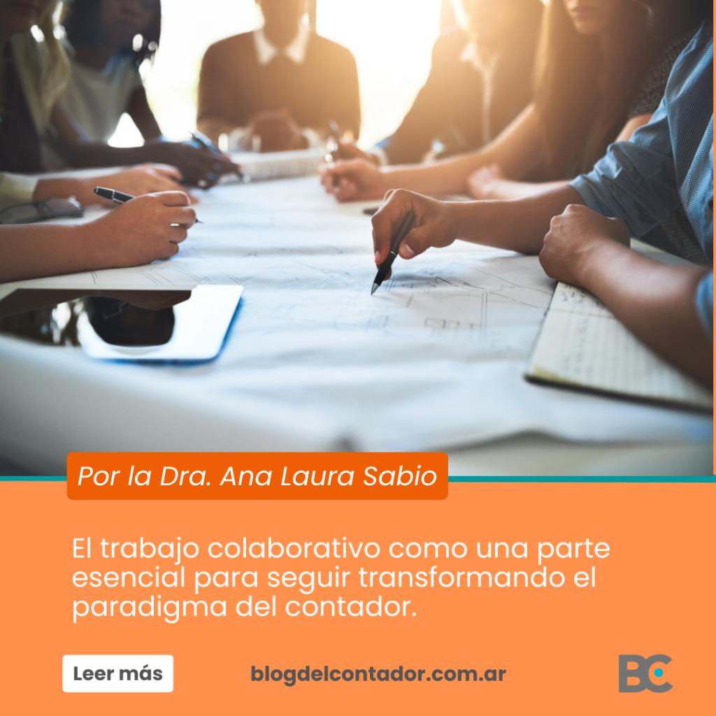 El trabajo colaborativo como parte esencial en la transformación del ejercicio profesional