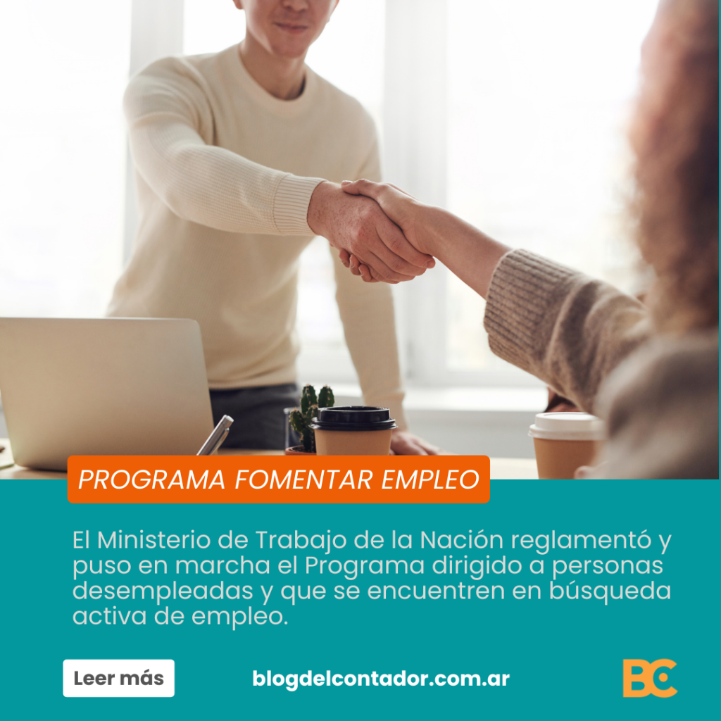 Programa Fomentar Empleo: aspectos principales de su reglamentación y puesta en marcha