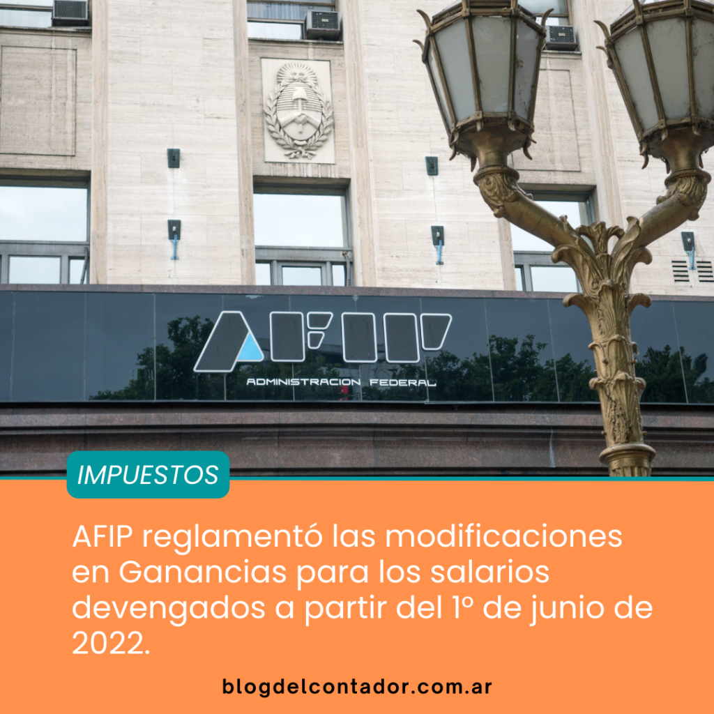 AFIP reglamenta el aumento del piso para no pagar Ganancias: texto completo y claves de la RG 5206