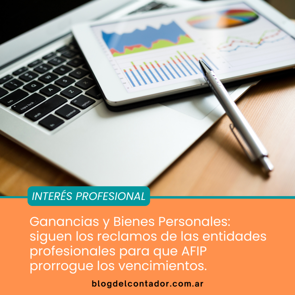 CPCECABA y FACPCE vuelven a reclamar a la AFIP por la prórroga de Ganancias y Bienes Personales