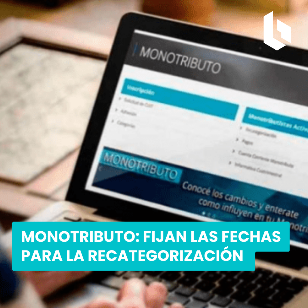 monotributo: fijan las fechas para la recategorización